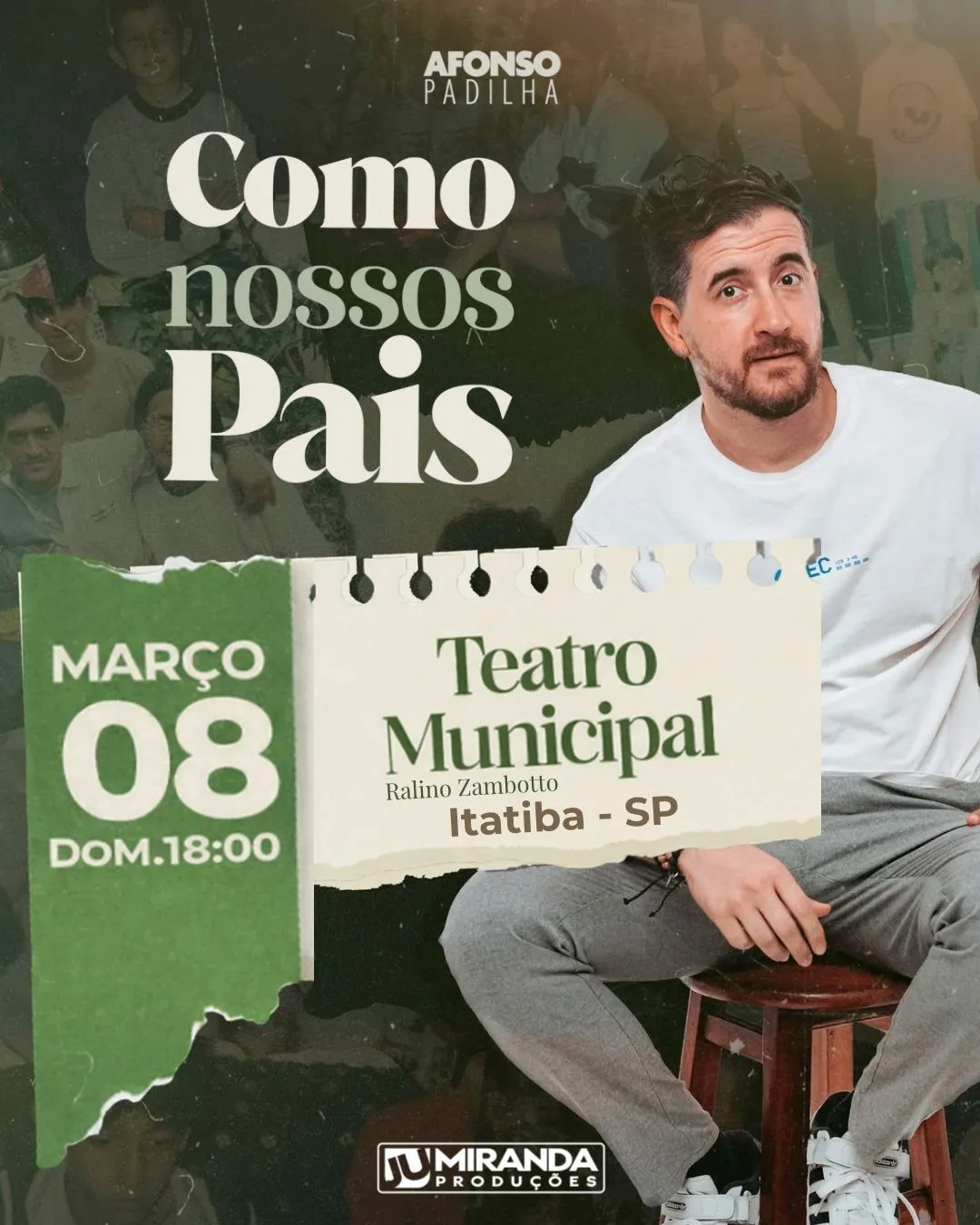 Como Nossos Pais - Itatiba/SP - 08/03 18:00