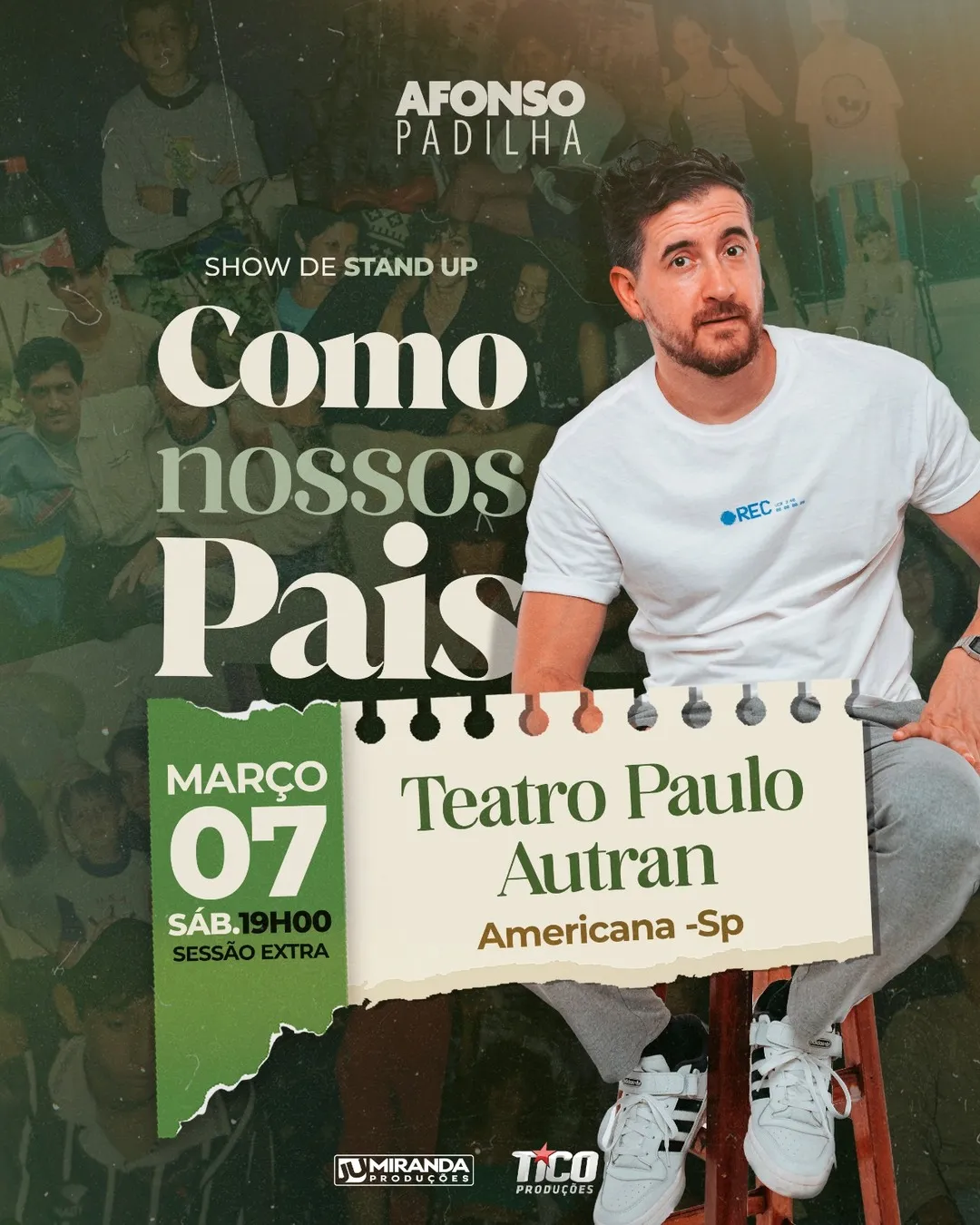 Como Nossos Pais - Americana/SP - 07/03 19:00