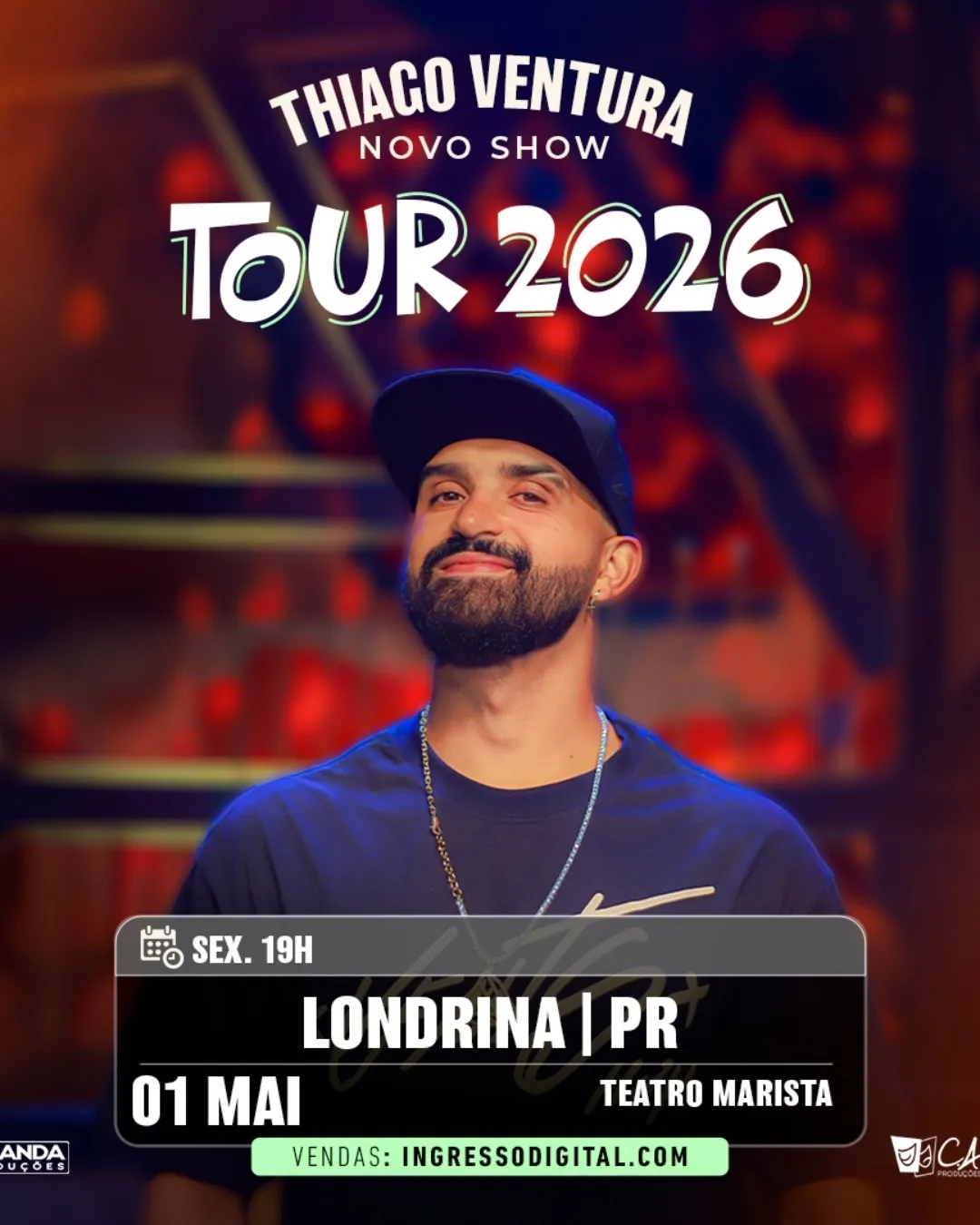 Pôster do show: Thiago Ventura 2026 - Londrina/PR - 01/05 19:00
